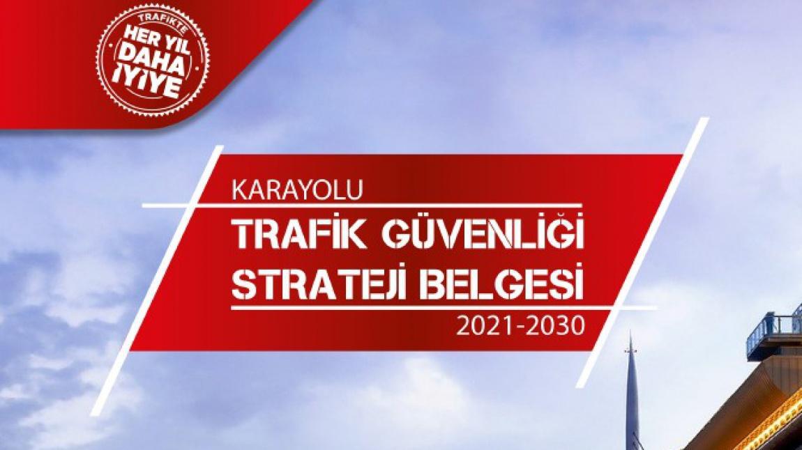 KARAYOLLARI TRAFİK GÜVENLİĞİ EYLEM PLANI TOPLANTISI YAPILDI