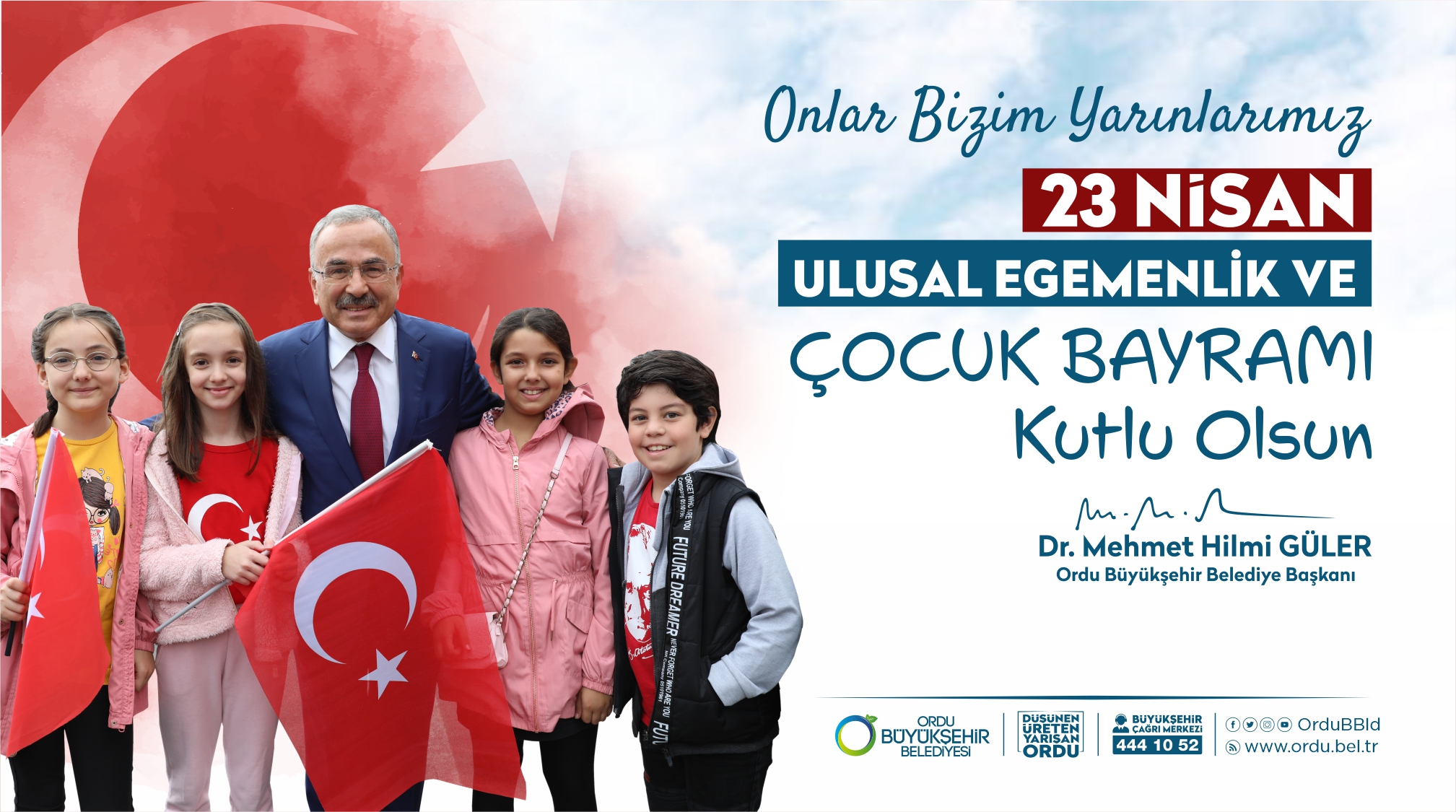 BAŞKAN GÜLER’DEN 23 NİSAN MESAJI