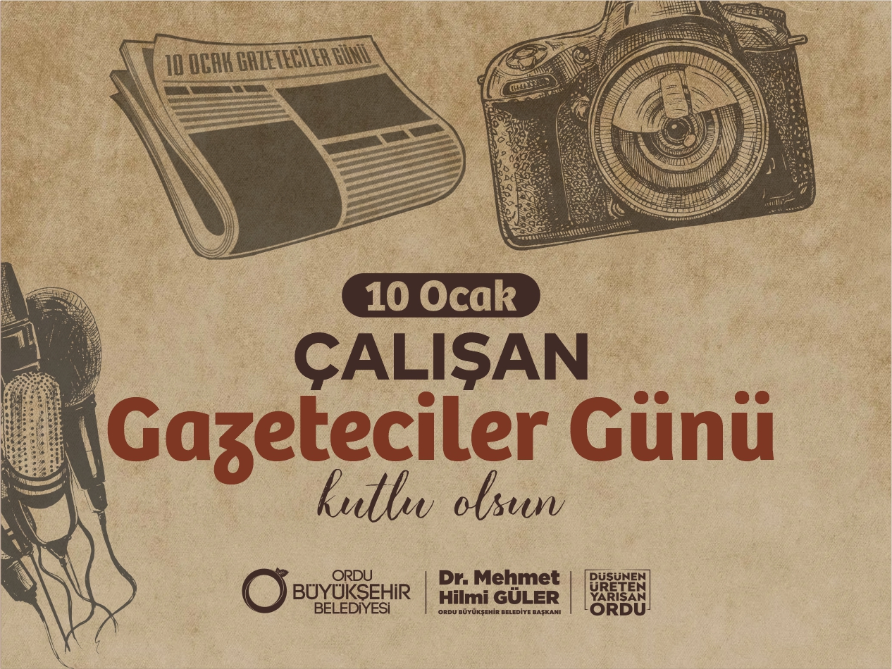 Başkan Güler’den “10 Ocak Çalışan Gazeteciler Günü” Mesajı